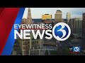 Eyewitness News Monday morning