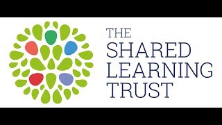 Working for The Shared Learning Trust
