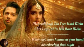 Mehendi Lagi Song Lyrics English Translation || Stebin Ben || English Translation || Lyrics