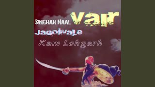 Singhan Naal vair (feat. Jagowale)