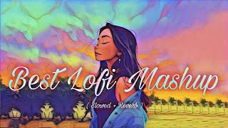 Best of Bollywood Lofi | Amtee | Idian LOFI Mix | Slow and Reverb Bollywood Songs you can Relax to
