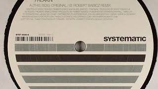 Marc Romboy vs. Blake Baxter ‎– Freakin (original mix)