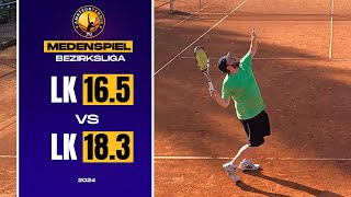 🎾 LK 16.5 vs 18.3 | Medenspiel | 2024 | Bezirksliga | Amateur Tennis | NTRP 3.5