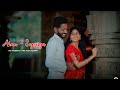 Arun - Supriya  | Pre wedding | Sree Photography | 4k