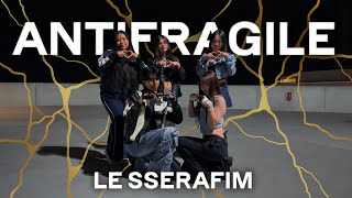 [K-POP DANCE COVER] LE SSERAFIM (르세라핌) 'Antifragile' | TRICKSHOT DANCE  CREW