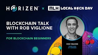 Blockchain Talk for Blockchain Beginners with Rob Viglione - Part 1