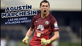 Las mejores atajadas de Agustín Marchesín Apertura 2017