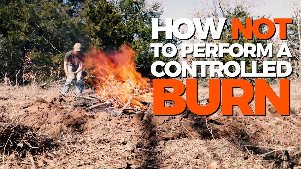 How NOT To Perform A Controlled Burn - YouTube