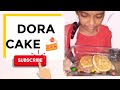 kutty's favourite dish Dora cake 🍰