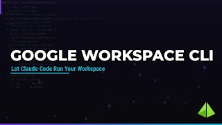 Google Workspace CLI - Let Claude Code Run Your Workspace