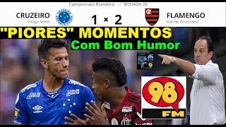 CRUZEIRO 1 x 2 FLAMENGO & Bom Humor 98FM Melhores Momentos Brasileirão 2019 20ª Rodada 98Live