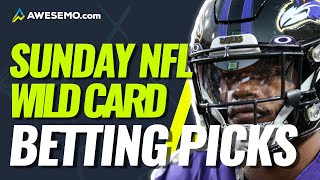 NFL SUNDAY BEST BETS | Wild Card Round NFL Betting Odds, Predictions, & Picks