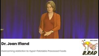 B.rad Podcast - Dr. Joan Ifland: Overcoming Addiction to Hyper-Palatable Processed Foods