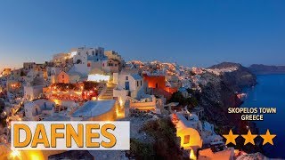 Dafnes hotel review | Hotels in Skopelos Town | Greek Hotels