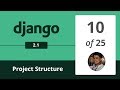 Django 2.1 - Application Structure (migrations, admin, views.py)  - 10/25 -  Django Python