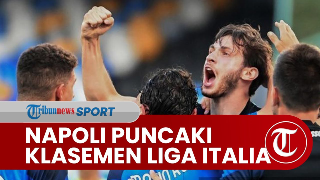 Klasemen Sementara Liga Italia Napoli Nangkring Di Puncak, AC Milan ...