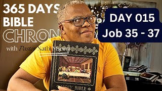 Day 015 Job 35 - 37/ Daily One Year Bible Study / Chronological