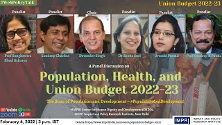 #PopulationAndDevelopment | E2 | Population, Health, and Union Budget 2022-23 | Panel Discussion