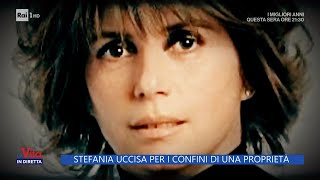 Stefania Rota uccisa per i confini di una proprietà - La Vita in diretta - 19/05/2023