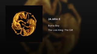 Burna Boy- Ja Ara E (The Lion King: The Gift)