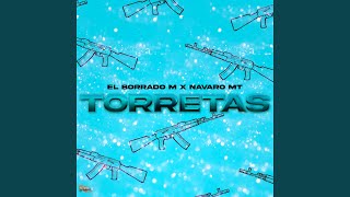 Torretas (feat. Navarro MT FlowMalandro)