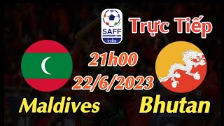Soi kèo trực tiếp Maldives vs Bhutan - 21h00 Ngày 22/6/2023 - SAFF Championship 2023