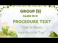 PROCEDURE TEXT — How to Make Iced Matcha Tea