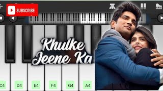 Khulke Jeene Ka-Dil Bechara (Piano Cover)|Sushant, Sanjana|A.R.Rahman|Arijit,Shahaa|Amitabh B|Mukesh