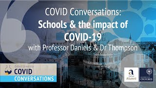COVID Conversations: Schools and the Impact of COVID-19