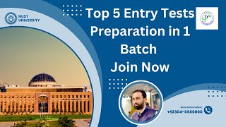 Entry Test Preparation 2025 I NUST I UET I PIEAS I GIKI I How to Prepare NUST NET I UET ECAT 2025