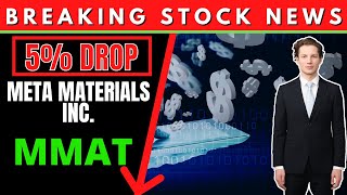 MMAT (#MMAT) Metamaterials | INVESTOR ALERT Meta Materials Inc $MMAT MMAT STOCK [Stock Market]