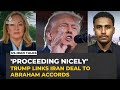 Trump says Iran talks 'proceeding nicely' as he ties deal to Abraham Accords expansion