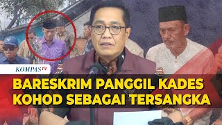 Bareskrim Panggil Kades Kohod Sebagai Tersangka Kasus Pagar Laut Pekan Depan