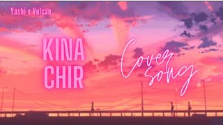 Yashi x Vulcan | Kina Chir Lo-fi Cover song | Punjabi Lo-fi Song | New Love song 2021 | Latest song