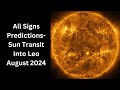 All Signs Predictions: Sun Transit Into Leo August 2024 In Vedic Sidereal Astrology