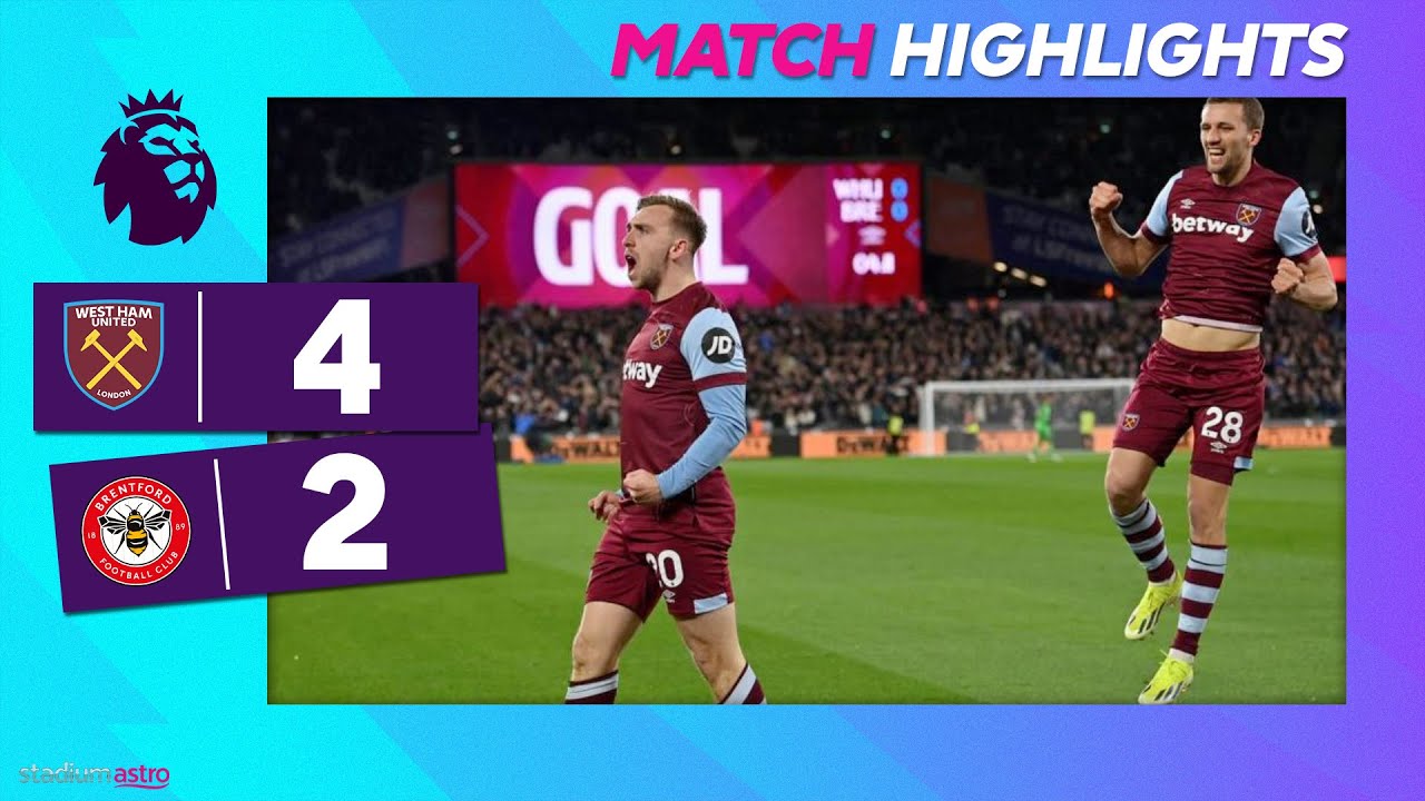 EPL Highlights: West Ham 4-2 Brentford | Astro SuperSport - YouTube