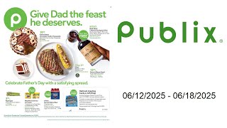 Publix Weekly Ad - 06/12/2025 - 06/18/2025