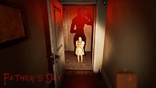 Father's Day - Your Nightmare is Reality | Walkthrough Part 2 (Psychological Horror Game)