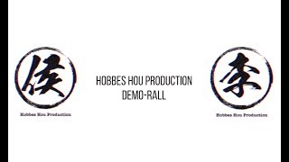 Demo Rall [Hobbes Hou Production] [The Blue Studio]