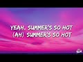 upsahl summer so hot lyrics