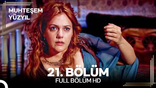 Muhteşem Yüzyıl 21. Bölüm #Yeniden