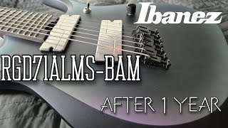 Ibanez RGD71ALMS-BAM review after 1 year!