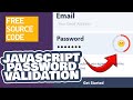 Full Javascript Password Validation - Modern Sign Up/Login Form