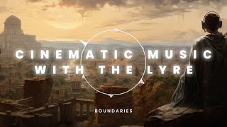 Cinematic Lyre Music — BOUNDARIES, Pausis Debut Album