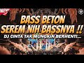 SEREM NIH BASSNYA !!! DJ JUNGLE DUTCH FULL BASS BETON TERBARU 2024