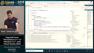 CppCon 2019: Nick Uhlenhuth “Upgrade from "permissive C++" to "modern C++" with Visual Studio 2019”