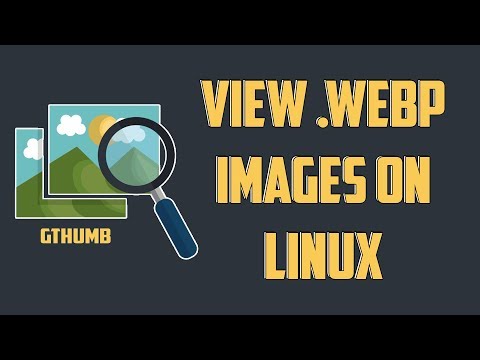 How to View Webp Images in Linux