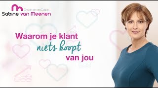 Waarom je klant NIETS koopt van jou