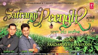 Harbhajan Mann New Song Yadaan Reh Jaaniyaan || Satrangi Peengh 2