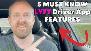 5 MUST KNOW Lyft Driver App Features!